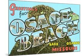 Greetings from Osage Beach, Missouri-null-Mounted Art Print