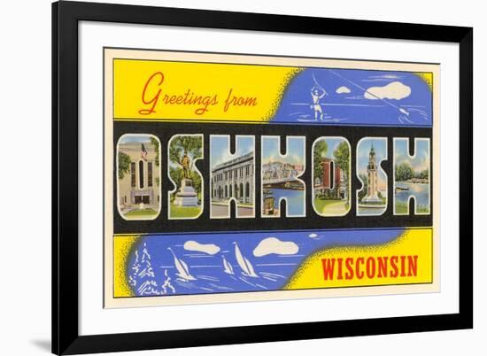 Greetings from Oshkosh, Wisconsin-null-Framed Premium Giclee Print