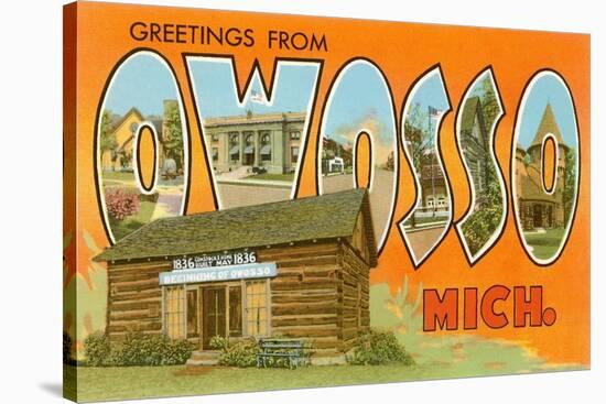 Greetings from Owosso, Michigan-null-Stretched Canvas