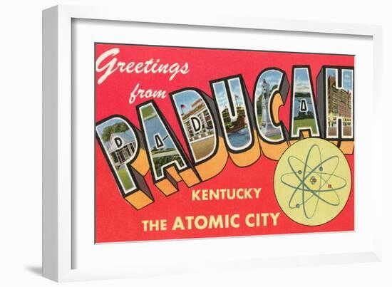 Greetings from Paducah, Kentucky, the Atomic City-null-Framed Giclee Print