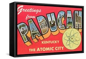 Greetings from Paducah, Kentucky, the Atomic City-null-Framed Stretched Canvas