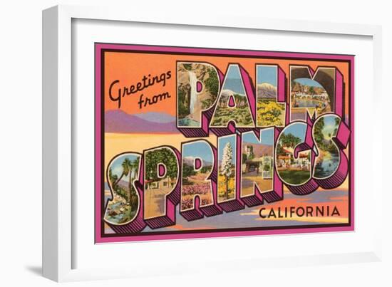 Greetings from Palm Springs-null-Framed Art Print