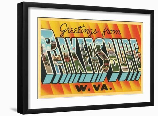 Greetings from Parkersburg, West Virginia-null-Framed Art Print