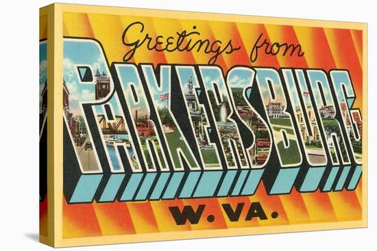 Greetings from Parkersburg, West Virginia-null-Stretched Canvas