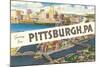 Greetings from Pittsburg, Western Pennsylvania-null-Mounted Art Print