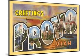 Greetings from Provo, Texas-null-Mounted Art Print