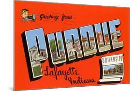 Greetings from Purdue, Indiana-null-Mounted Art Print