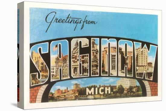 Greetings from Saginaw, Michigan-null-Stretched Canvas
