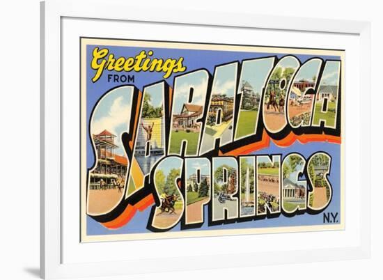 Greetings from Saratoga Springs, New York-null-Framed Premium Giclee Print