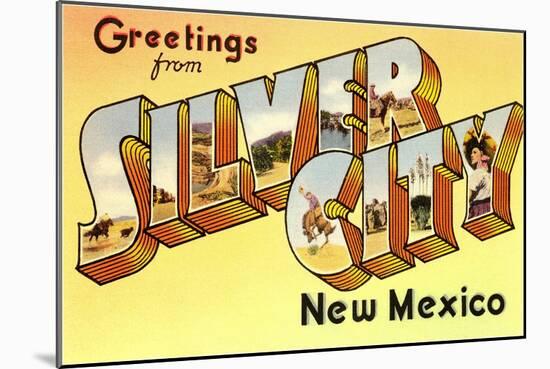 Greetings from Silver City, New Mexico-null-Mounted Art Print