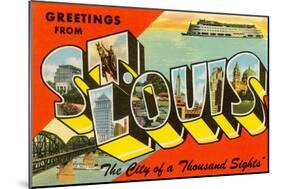 Greetings from St. Louis, Missouri-null-Mounted Art Print