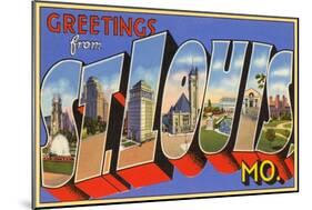 Greetings from St. Louis, Missouri-null-Mounted Art Print