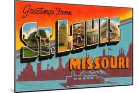 Greetings from St. Louis, Missouri-null-Mounted Art Print