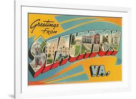 Greetings from Staunton, Virginia-null-Framed Premium Giclee Print