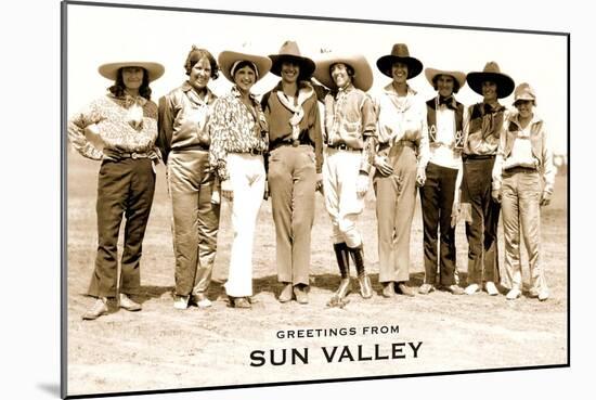 Greetings from Sun Valley, Cowgirls-null-Mounted Art Print