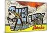 Greetings from Sun Valley, Idaho-null-Mounted Art Print