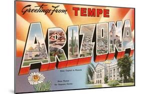 Greetings from Tempe, Arizona-null-Mounted Art Print