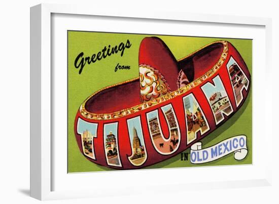 Greetings From Tijuana-Old Mexico-Curt Teich-Framed Art Print