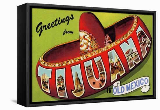 Greetings From Tijuana-Old Mexico-Curt Teich-Framed Stretched Canvas