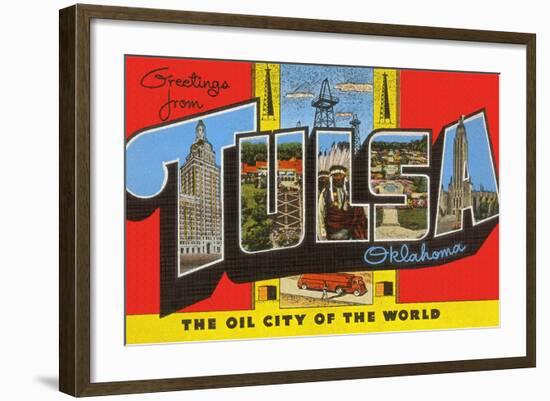 Greetings from Tulsa, Oklahoma, the Oil City of the World-null-Framed Giclee Print