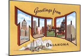 Greetings from Tulsa, Oklahoma-null-Mounted Art Print