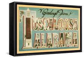 Greetings from Tuscaloosa, Alabama-null-Framed Stretched Canvas