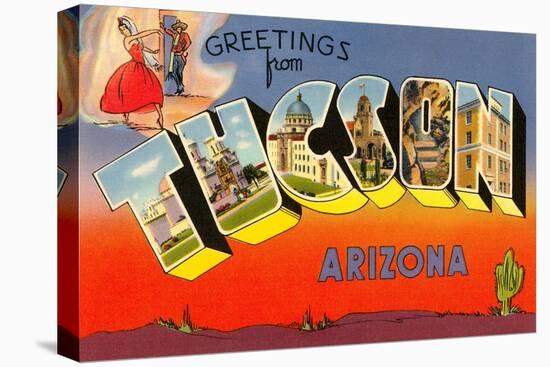 Greetings from Tuscon, Arizona-null-Stretched Canvas