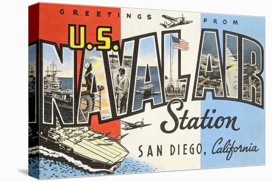 Greetings from U.S. Naval Air Station, San Diego, California-null-Stretched Canvas