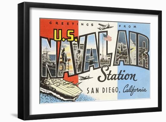 Greetings from U.S. Naval Air Station, San Diego, California-null-Framed Premium Giclee Print