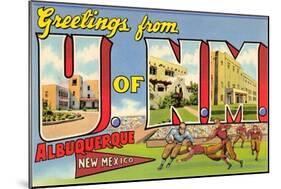 Greetings from University of New Mexico, Albuquerque, New Mexico-null-Mounted Art Print