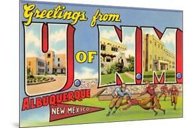 Greetings from University of New Mexico, Albuquerque, New Mexico-null-Mounted Premium Giclee Print