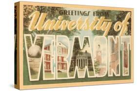 Greetings from University of Vermont-null-Stretched Canvas