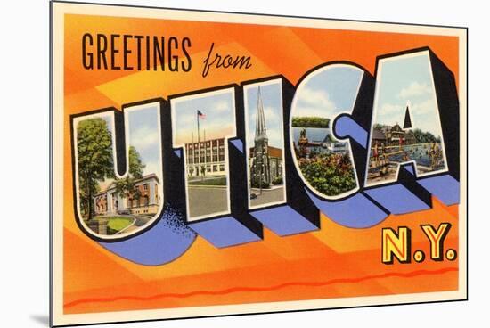 Greetings from Utica, New York-null-Mounted Premium Giclee Print