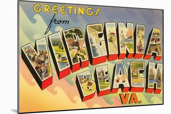 Greetings from Virginia Beach, Virginia-null-Mounted Art Print