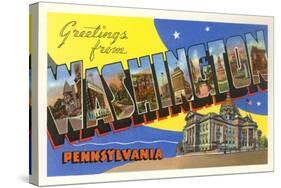 Greetings from Washington, Pennsylvania-null-Stretched Canvas