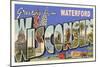 Greetings from Waterford, Wisconsin-null-Mounted Art Print