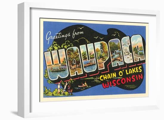 Greetings from Waupaca, Wisconsin-null-Framed Art Print