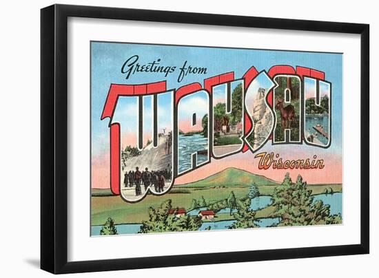 Greetings from Wausau, Wisconsin-null-Framed Art Print