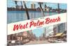 Greetings from West Palm Beach, Florida-null-Mounted Premium Giclee Print