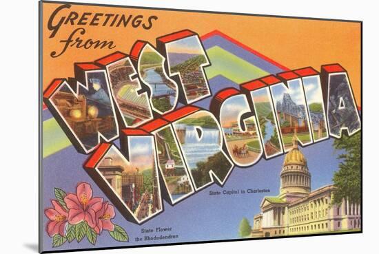 Greetings from West Virginia-null-Mounted Art Print