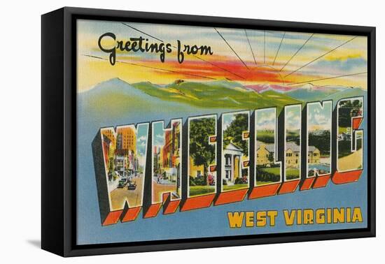 Greetings from Wheeling, West Virginia-null-Framed Stretched Canvas