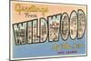 Greetings from Wildwood-by-the-Sea, New Jersey-null-Mounted Art Print