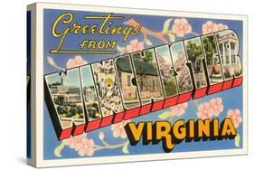 Greetings from Winchester, Virginia-null-Stretched Canvas