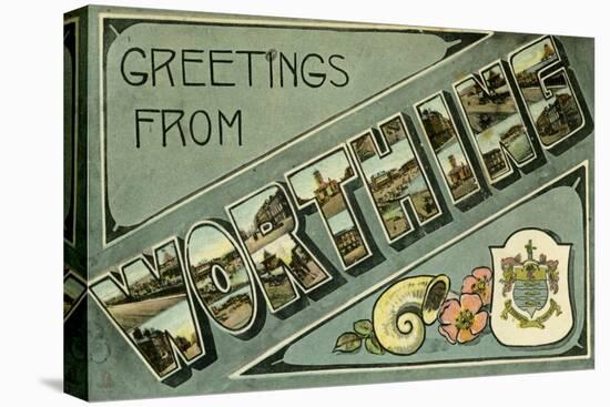 Greetings from Worthing, Postcard, C1913-Milton-Stretched Canvas