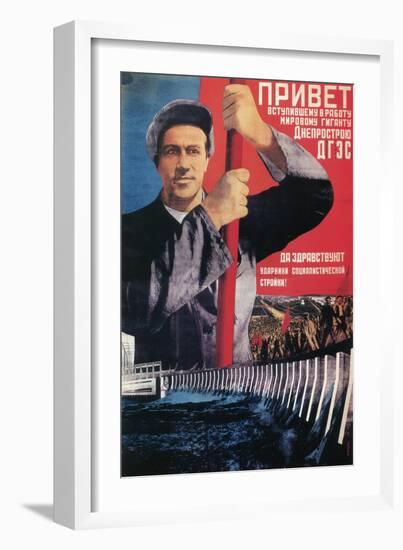 Greetings to the Recently Launched World Giant Dneprostroi, 1932-Gustav Klutsis-Framed Giclee Print