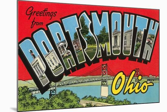 Greetngs from Portsmouth, Ohio-null-Mounted Art Print