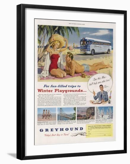 Greyhound Coaches Take You to Winter Sunshine at Scarcely More Cost Than Staying at Home-null-Framed Art Print