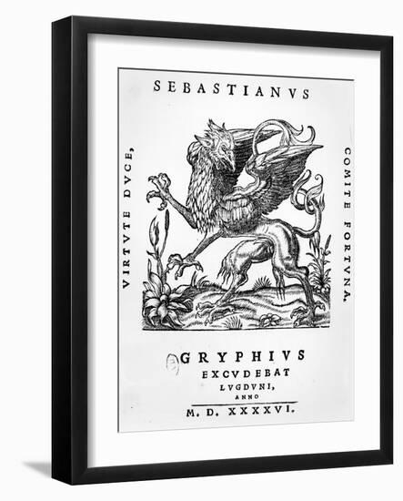 Griffin Printer's Emblem of Sebastianus Gryphius, Lyon, 1546 (Woodcut)-French-Framed Giclee Print