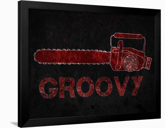 Groovy Chainsaw-null-Framed Poster