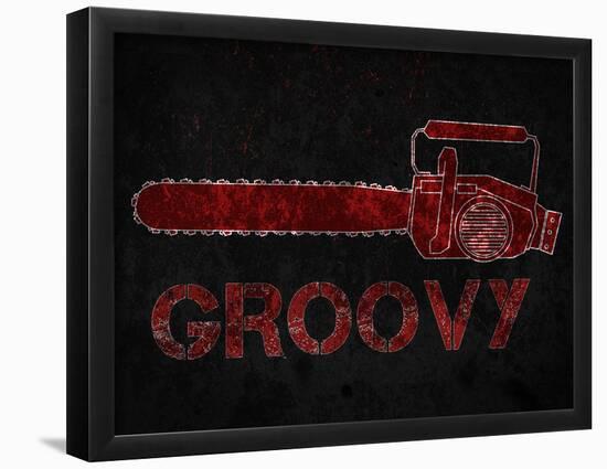 Groovy Chainsaw-null-Framed Poster